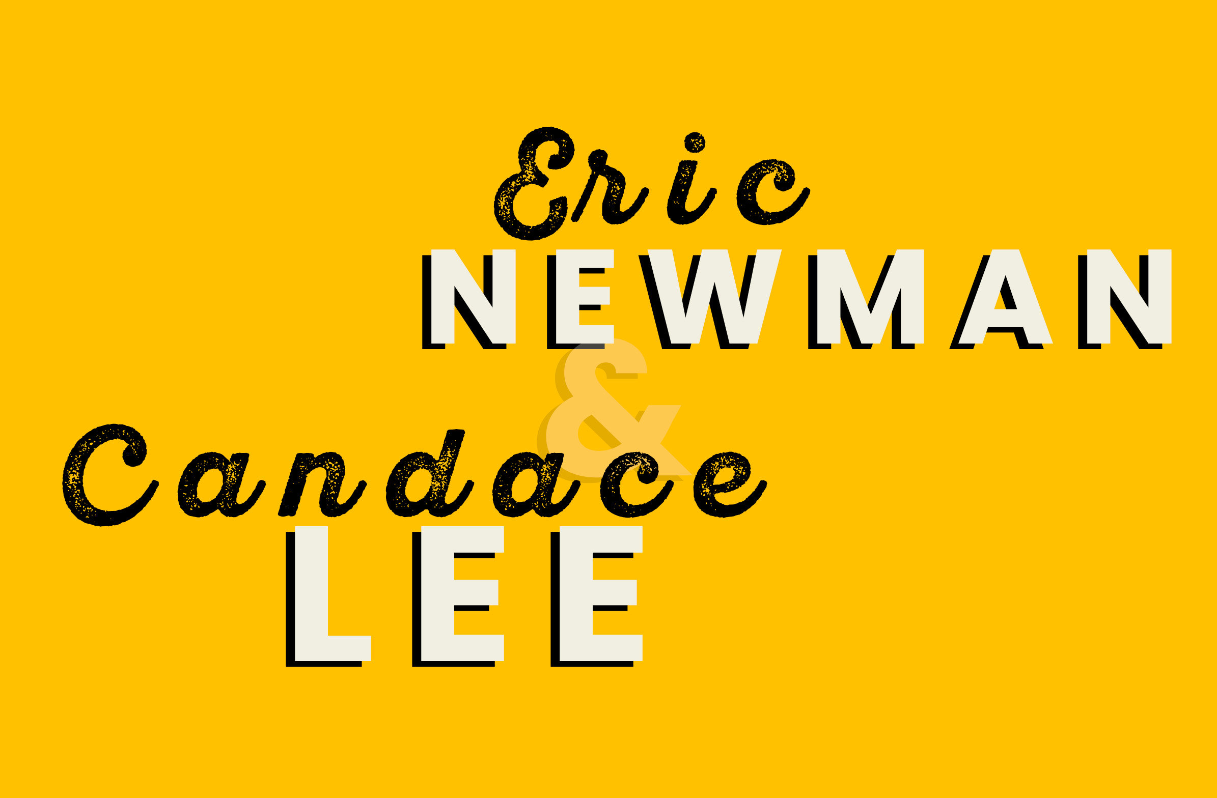 Eric Newman & Candace Lee
